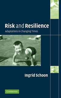 Cover image for Risk and Resilience: Adaptations in Changing Times