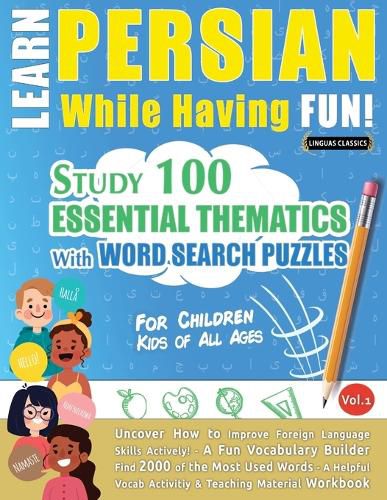 Cover image for Learn Persian While Having Fun! - For Children