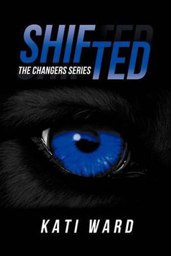 Cover image for Shifted: The Changers Series