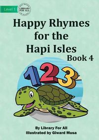 Cover image for Happy Rhymes For the Hapi Isles Book 4