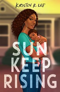 Cover image for Sun Keep Rising