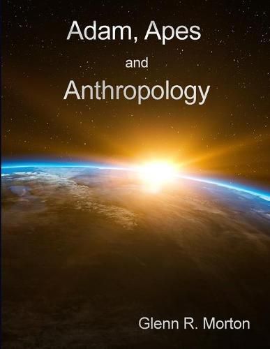 Cover image for Adam, Apes and Anthropology