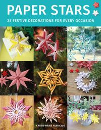 Cover image for Paper Stars - 25 Festive Decorations for Every Occ asion