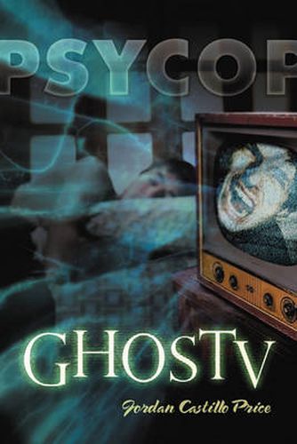 Cover image for Ghostv: A Psycop Novel