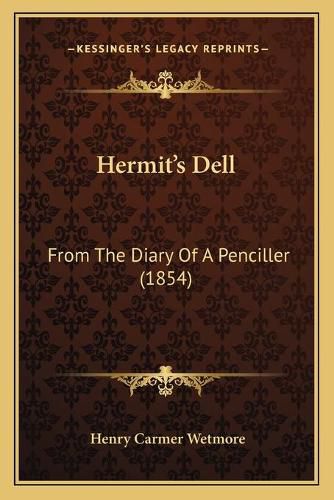 Cover image for Hermitacentsa -A Centss Dell: From the Diary of a Penciller (1854)