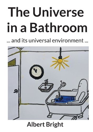 Cover image for The Universe in a Bathroom