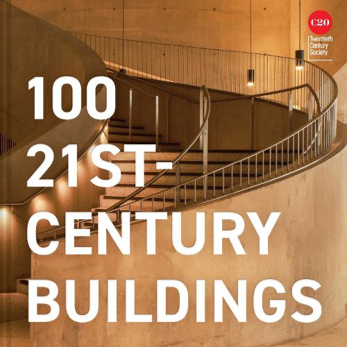Cover image for 100 21st-Century Buildings