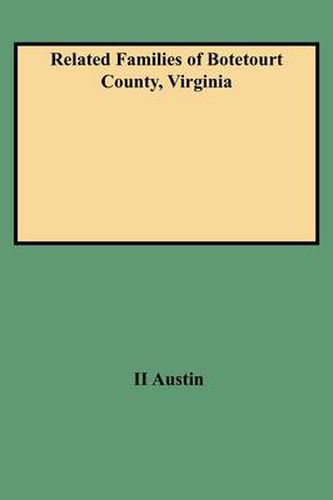 Cover image for Related Families of Botetourt County, Virginia