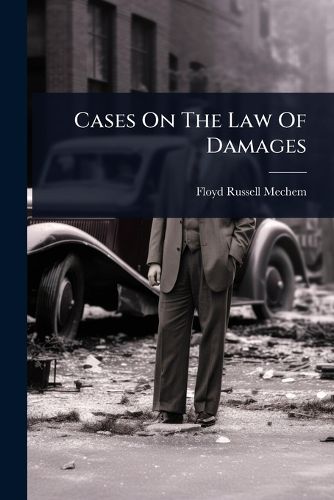 Cover image for Cases On The Law Of Damages