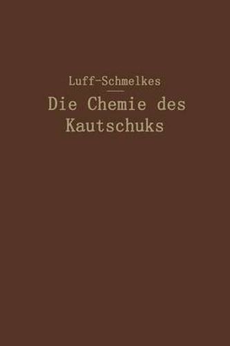 Cover image for Die Chemie Des Kautschuks