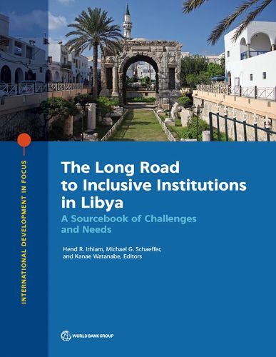 Cover image for The Long Road to Inclusive Institutions in Libya