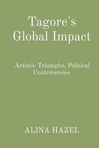 Cover image for Tagore's Global Impact