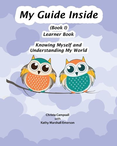 Cover image for My Guide Inside (Book I) Primary Learner Book