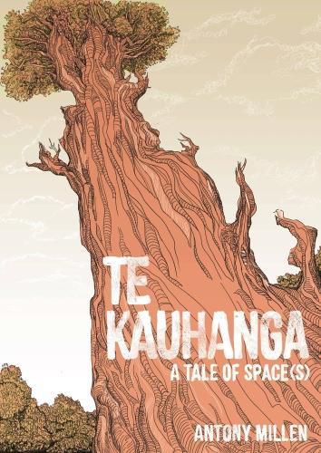 Cover image for Te Kauhanga: A Tale of Space(s)