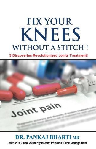 Cover image for Fix Your Knees Without A Stitch!