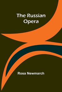 Cover image for The Russian Opera