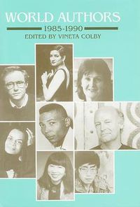 Cover image for World Authors 1985-1990