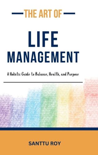 Cover image for The Art of Life Management