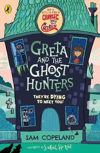 Cover image for Greta and the Ghost Hunters