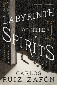 Cover image for The Labyrinth of the Spirits