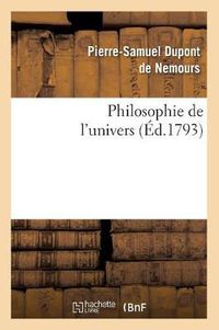 Cover image for Philosophie de l'Univers (Ed.1793)