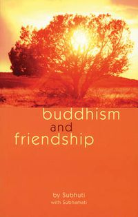 Cover image for Buddhism and Friendship