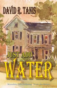 Cover image for Just Add Water