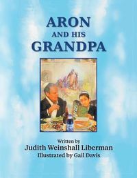 Cover image for Aron and His Grandpa