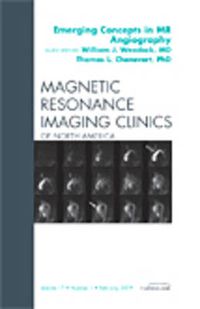 Cover image for Emerging Concepts in MR Angiography, An Issue of Magnetic Resonance Imaging Clinics