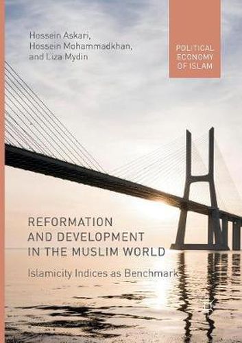 Cover image for Reformation and Development in the Muslim World: Islamicity Indices as Benchmark