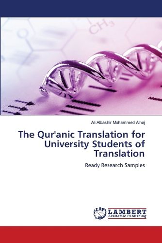 Cover image for The Qur'anic Translation for University Students of Translation