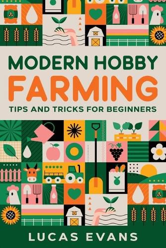 Cover image for Modern Hobby Farming