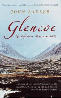 Cover image for Glencoe: The Infamous Massacre, 1692