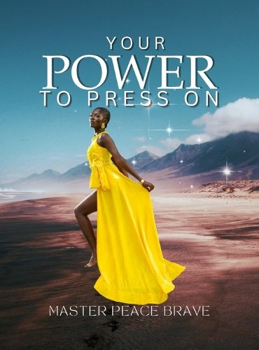Cover image for Your Power To Press On