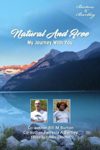 Cover image for Natural And Free: My Journey With You