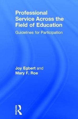 Cover image for Professional Service Across the Field of Education: Guidelines for Participation