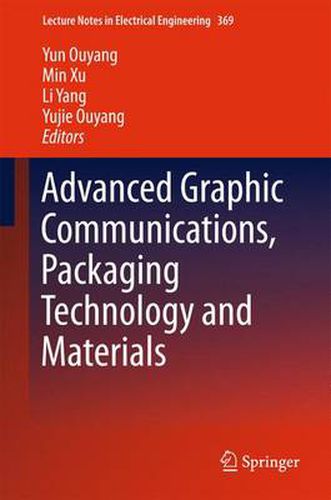 Cover image for Advanced Graphic Communications, Packaging Technology and Materials