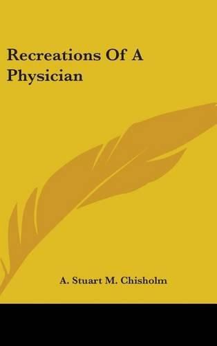 Cover image for Recreations of a Physician