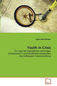 Cover image for Youth in Crisis