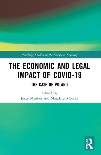 Cover image for The Economic and Legal Impact of Covid-19