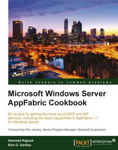 Cover image for Microsoft Windows Server AppFabric Cookbook