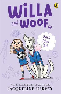 Cover image for Willa and Woof 8: Best Idea Yet