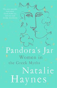 Cover image for Pandora's Jar: Women in the Greek Myths