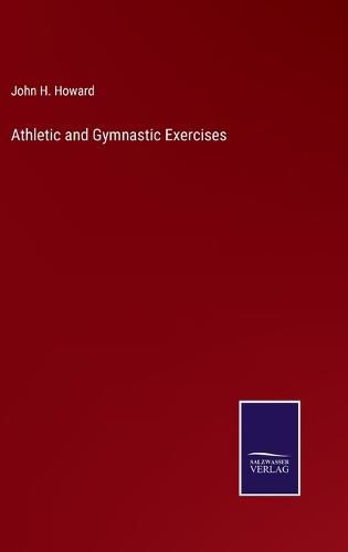 Cover image for Athletic and Gymnastic Exercises