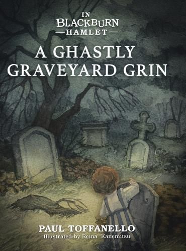 Cover image for In Blackburn Hamlet Book One: A Ghastly Graveyard Grin