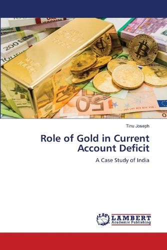 Cover image for Role of Gold in Current Account Deficit