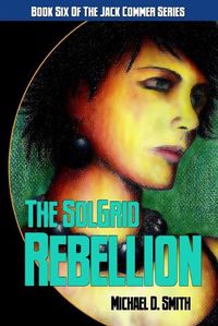 Cover image for The SolGrid Rebellion