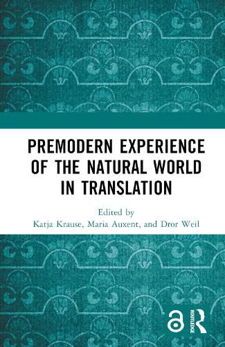 Cover image for Premodern Experience of the Natural World in Translation