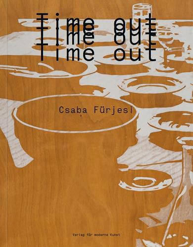 Cover image for Csaba Furjesi: Time Out