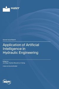 Cover image for Application of Artificial Intelligence in Hydraulic Engineering